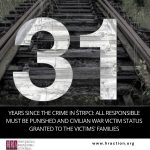 31 YEARS SINCE THE CRIME IN ŠTRPCI: ALL RESPONSIBLE MUST BE PUNISHED AND CIVILIAN WAR VICTIM STATUS GRANTED TO THE VICTIMS' FAMILIES