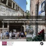 COMMEMORATIVE GATHERING ON ‘GOLI OTOK’ - 75 YEARS SINCE THE ARRIVAL OF THE FIRST PRISONERS