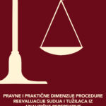 PRAVNE-I-PRAKTIČNE-DIMENZIJE-PROCEDURE-REEVALUACIJE—SUDIJA-I-TUŽILACA-IZ–ANALITIČKE-PERSPEKTIVE-1